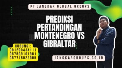 Prediksi Pertandingan Montenegro Vs Gibraltar
