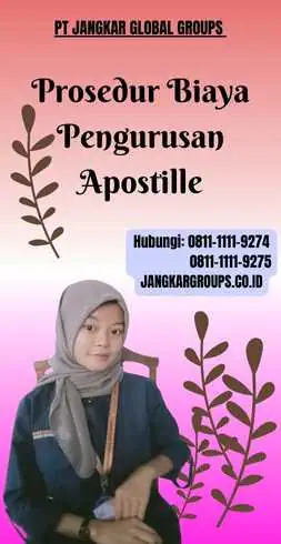 Prosedur Biaya Pengurusan Apostille