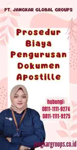 Prosedur Biaya Pengurusan Dokumen Apostille