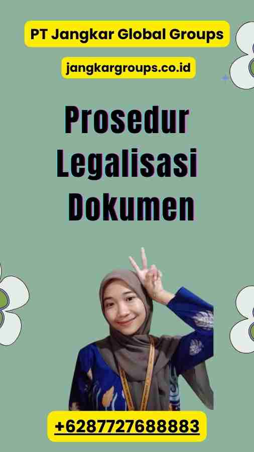 Prosedur Legalisasi Dokumen