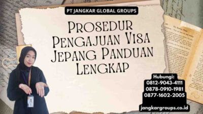 Prosedur Pengajuan Visa Jepang Panduan Lengkap