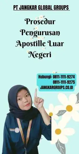 Prosedur Pengurusan Apostille Luar Negeri