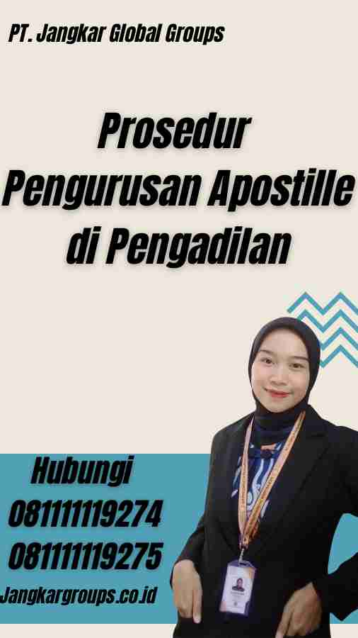 Prosedur Pengurusan Apostille di Pengadilan