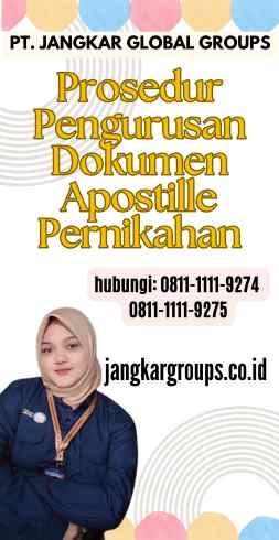 Prosedur Pengurusan Dokumen Apostille Pernikahan