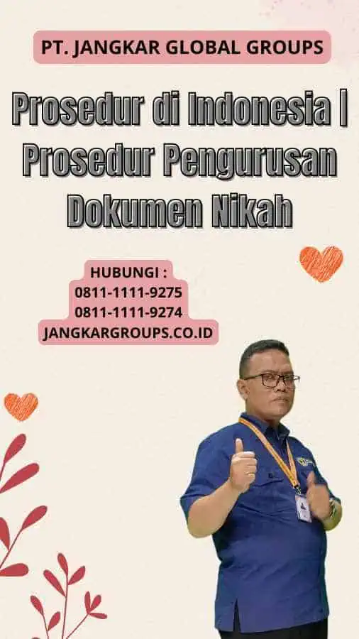 Prosedur di Indonesia Prosedur Pengurusan Dokumen Nikah