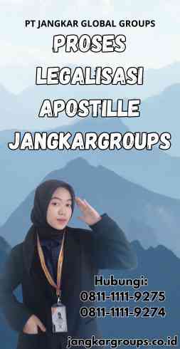 Proses Legalisasi Apostille Jangkargroups