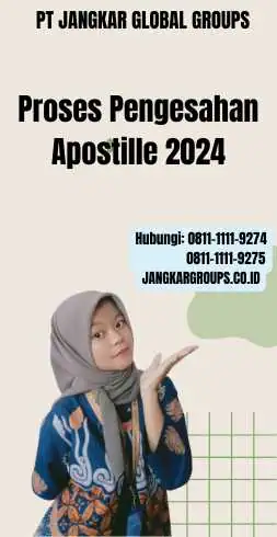 Proses Pengesahan Apostille 2024