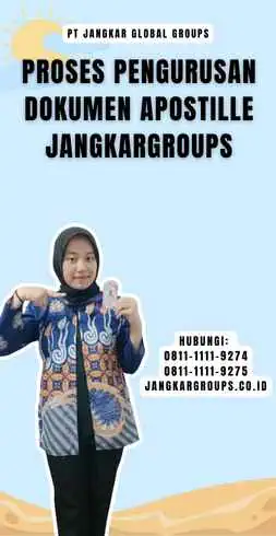 Proses Pengurusan Dokumen Apostille Jangkargroups