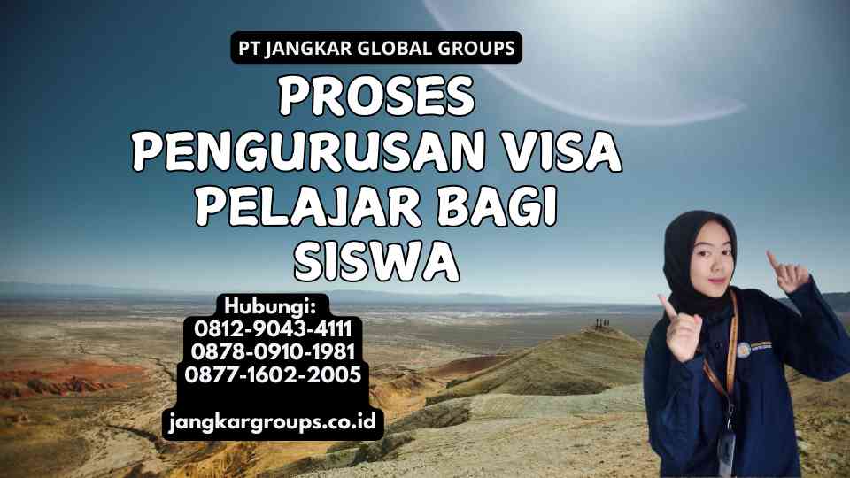 Proses Pengurusan Visa Pelajar Bagi Siswa
