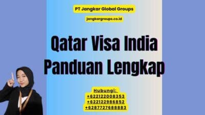 Qatar Visa India Panduan Lengkap