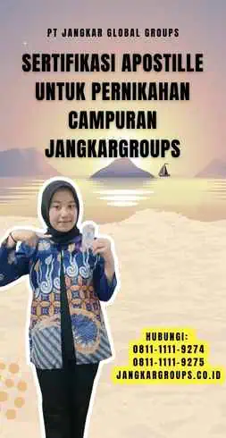 Sertifikasi Apostille untuk Pernikahan Campuran Jangkargroups