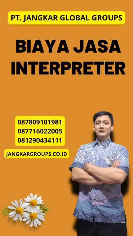 Biaya Jasa Interpreter