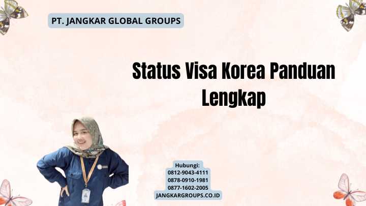 Status Visa Korea Panduan Lengkap