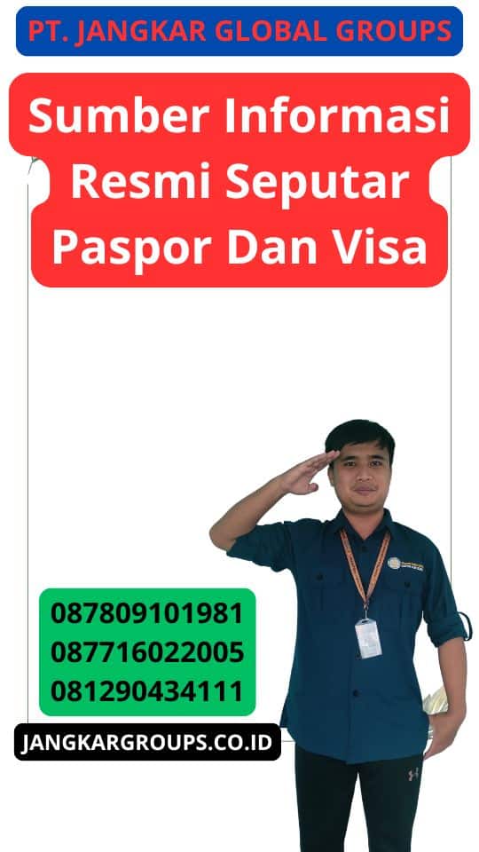 Sumber Informasi Resmi Seputar Paspor Dan Visa