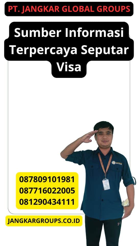 Sumber Informasi Terpercaya Seputar Visa