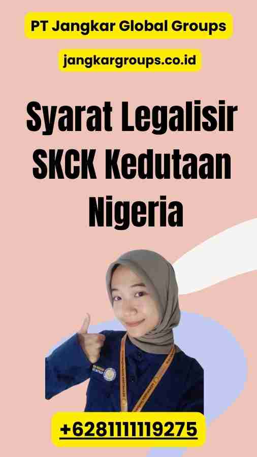 Syarat Legalisir SKCK Kedutaan Nigeria