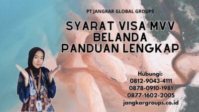 Syarat Visa MVV Belanda Panduan Lengkap