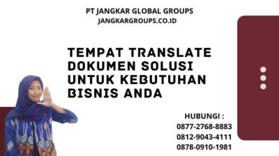 Tempat Translate Dokumen Solusi Untuk Kebutuhan Bisnis Anda