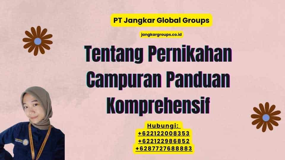Tentang Pernikahan Campuran Panduan Komprehensif