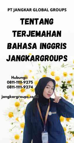 Tentang Terjemahan Bahasa Inggris Jangkargroups