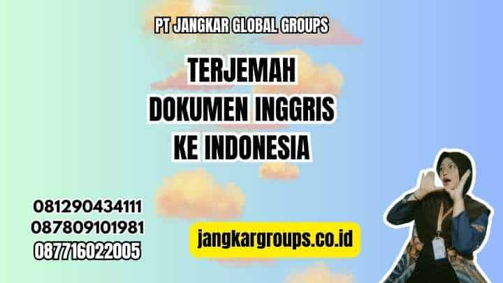 Terjemah Dokumen Inggris Ke Indonesia