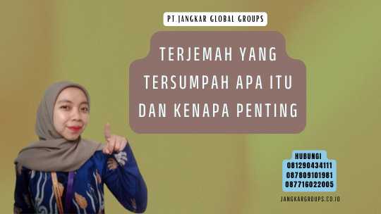 Terjemah Yang Tersumpah Apa Itu Dan Kenapa Penting