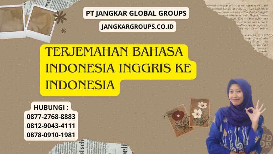 Terjemahan Bahasa Indonesia Inggris Ke Indonesia