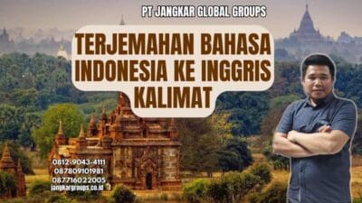 Terjemahan Bahasa Indonesia Ke Inggris Kalimat