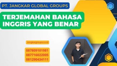 Terjemahan Bahasa Inggris Yang Benar