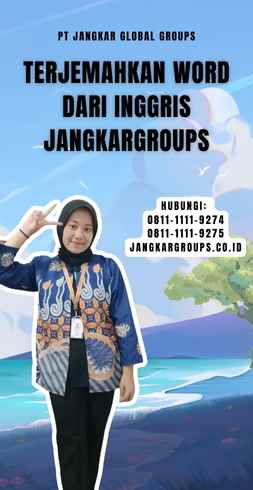 Terjemahkan Word Dari Inggris Jangkargroups