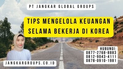 Tips Mengelola Keuangan Selama Bekerja Di Korea