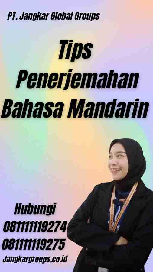 Tips Penerjemahan Bahasa Mandarin