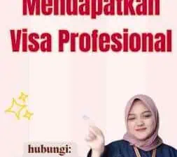 Tips Sukses Mendapatkan Visa Profesional