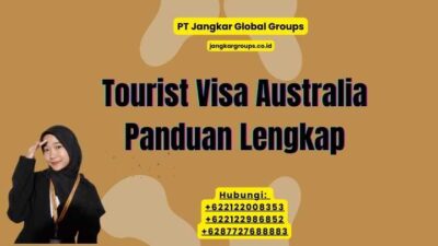 Tourist Visa Australia Panduan Lengkap