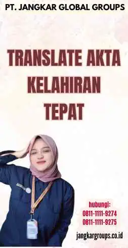 Translate Akta Kelahiran Tepat