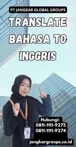 Translate Bahasa To Inggris