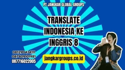 Translate Indonesia Ke Inggris 8