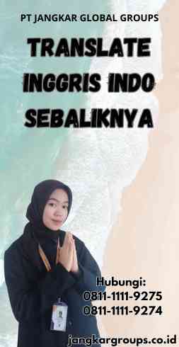 Translate Inggris Indo Sebaliknya