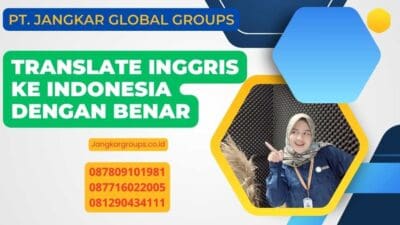 Translate Inggris Ke Indonesia Dengan Benar