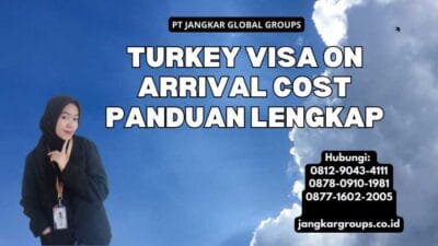 Turkey Visa On Arrival Cost Panduan Lengkap