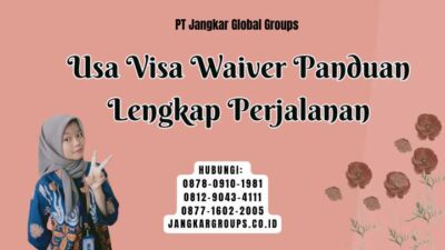 Usa Visa Waiver Panduan Lengkap Perjalanan