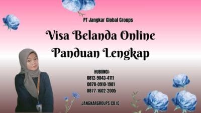 Visa Belanda Online Panduan Lengkap