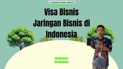 Visa Bisnis Jaringan Bisnis di Indonesia