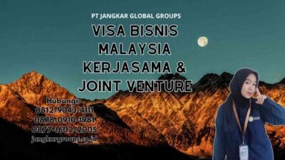 Visa Bisnis Malaysia Kerjasama & Joint Venture
