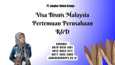 Visa Bisnis Malaysia Pertemuan Perusahaan R&D
