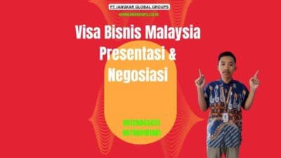 Visa Bisnis Malaysia Presentasi & Negosiasi