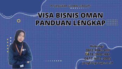 Visa Bisnis Oman Panduan Lengkap