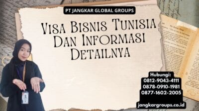 Visa Bisnis Tunisia Dan Informasi Detailnya