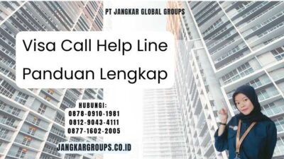 Visa Call Help Line Panduan Lengkap