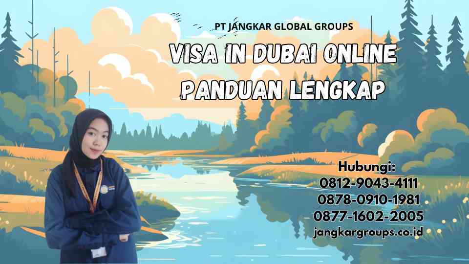 Visa In Dubai Online Panduan Lengkap